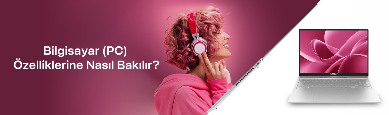 bilgisayar-pc-özelliklerine-nasıl-bakılır-blog-kapak-gorseli