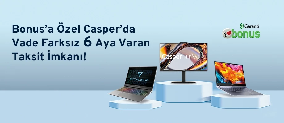 ‏‏Casper Ürünlerinde Vade Farksız Taksit Seçenekleri