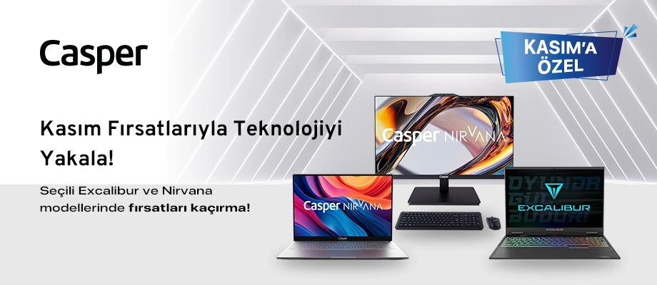 Kasım Fırsatlarıyla Teknolojiyi  Yakala!