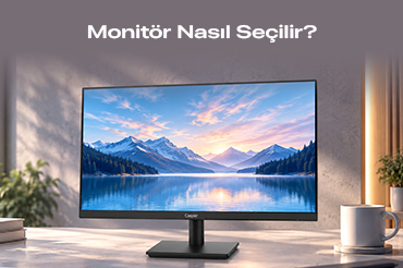 monitor_nasıl_secilir