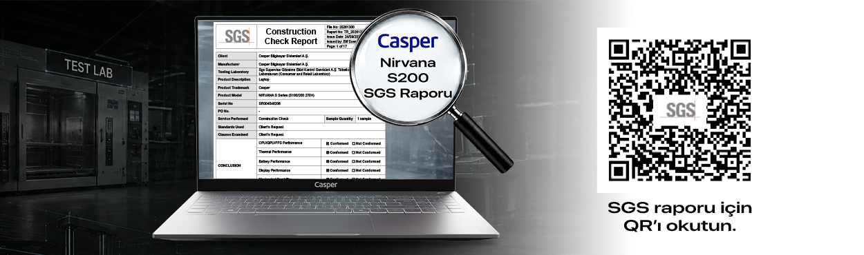 casper_nirvana_s100_s200_270h_sgs_test_sonuçları_performans_isı_batarya_ve_dayanıklılık_raporu_sgs_s100